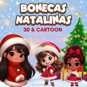 BONECAS NATALINAS 3D E CARTOON - Kit digital IA PNG