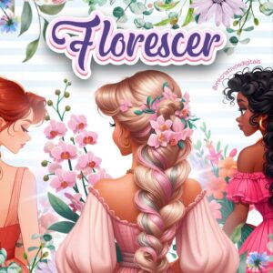 FLORESCER - Kit digital IA PNG