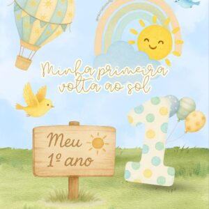 MINHA PRIMEIRA VOLTA AO SOL - MENINO - Kit digital IA PNG