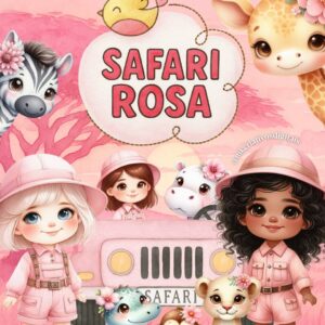 SAFARI ROSA AQUARELA - Kit digital IA PNG